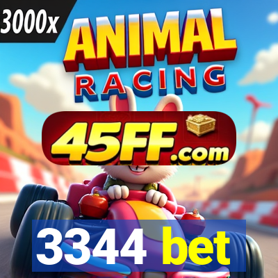 3344 bet